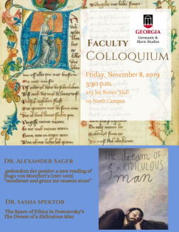 flyer to promote Faculty Colloquium on Friday, November 8, 2019 at 3:30 p.m. Dr. Alexander Sager and Dr. Sasha Spektor will each make a brief presentation on his research, and then will answer questions. Refreshments will be served at 3:15 p.m. Open to all.